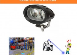 Forklift Use Safety Blue Lights